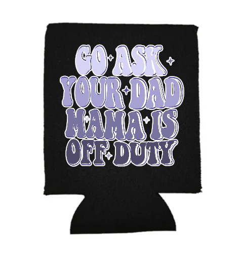Go Ask Your Dad Purple Stubby Holder