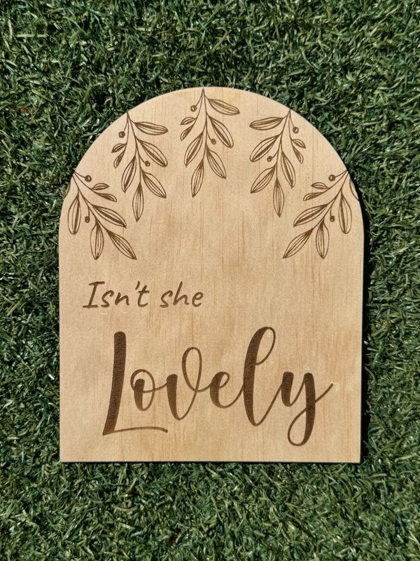 Double Sided Birth Plaque Isn&#39;t She Lovely / Isn&#39;t He Wonderful