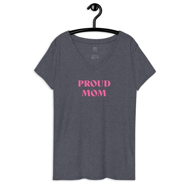 Proud Mom Women&#39;s V-neck T-shirt