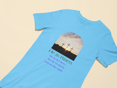 He is Risen Christian T-Shirt - Easter Faith Apparel