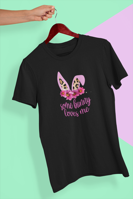 Some Bunny Loves Me T-Shirt - Cute Easter Apparel