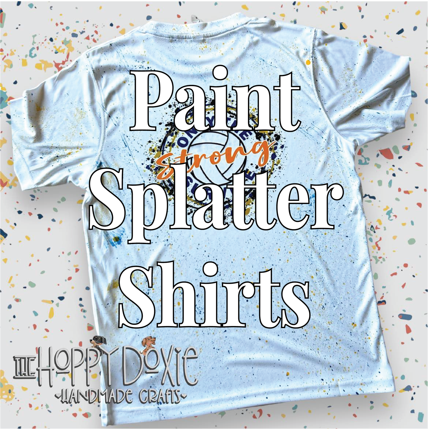 WHS Volleyball Spirit Wear: Paint Splatter Shirt