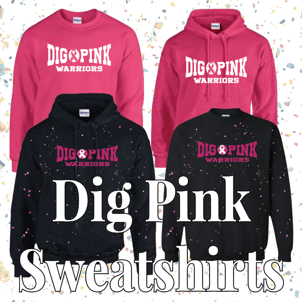 WHS Volleyball Spirit Wear: Dig Pink Sweatshirts
