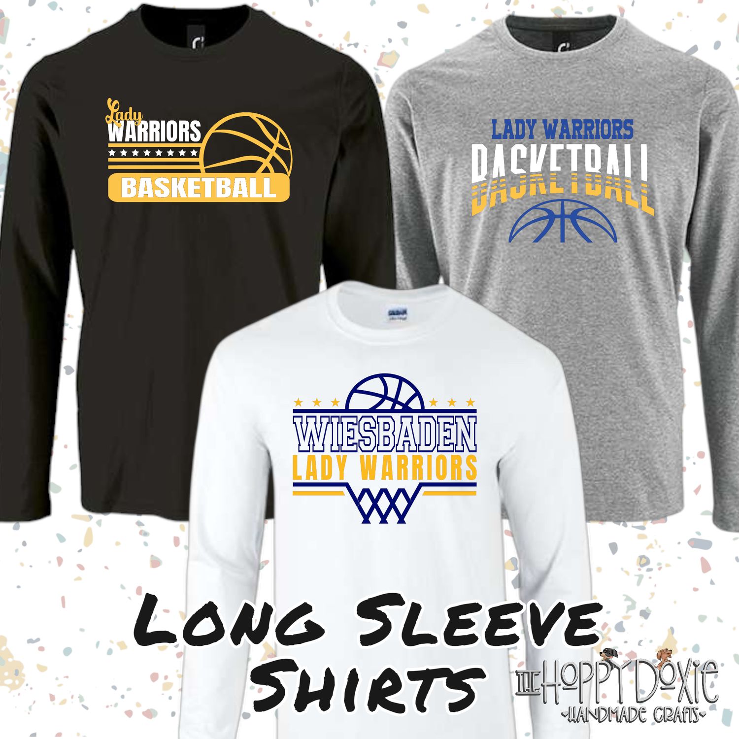WHS Women's Basketball Spirit Wear: Long Sleeve Shirt