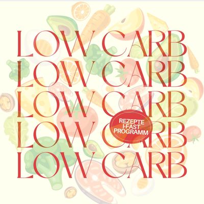Low Carb Genuss: 15 Rezepte für Intervallfasten