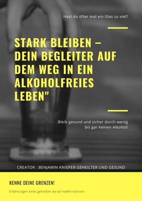 💪Stark bleiben -Dein Weg in ein alkoholfreies Leben