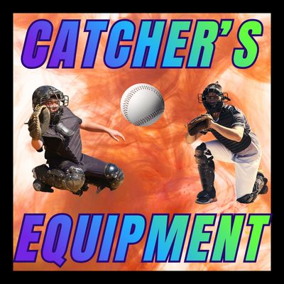 Catcher's Equipment