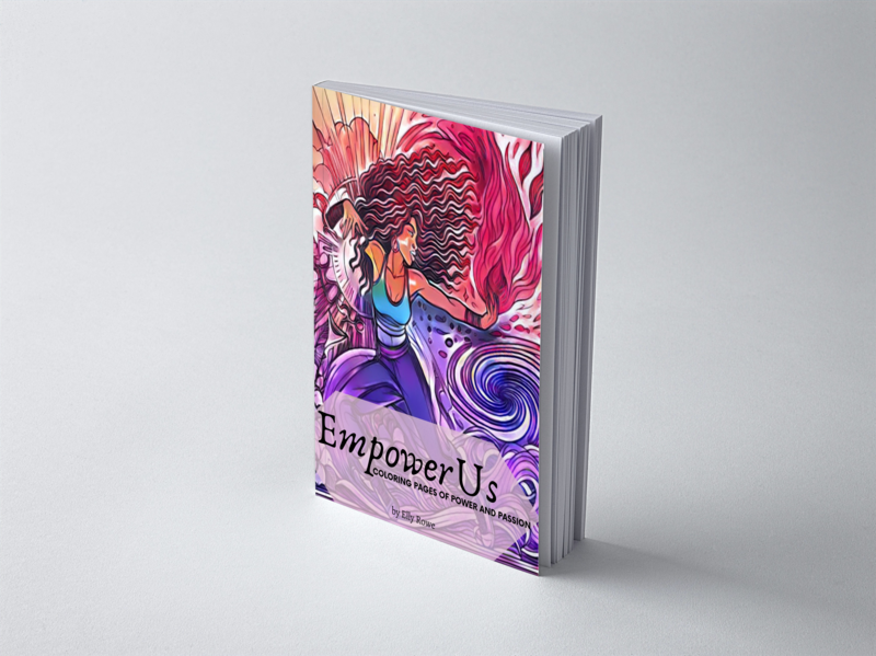EmpowerUs: Coloring Pages of Power and Passion: Empowerment Words Coloring Book and Journal for BIPOC women and girls