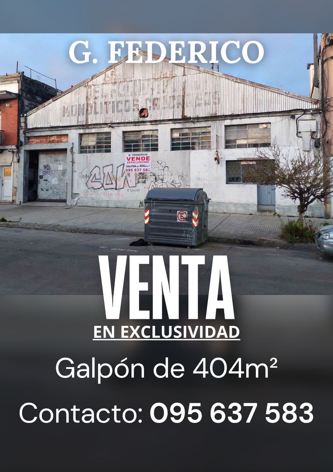 G FEDERICO VENDE EN EXCLUSIVIDAD - GALPON DE 404m²