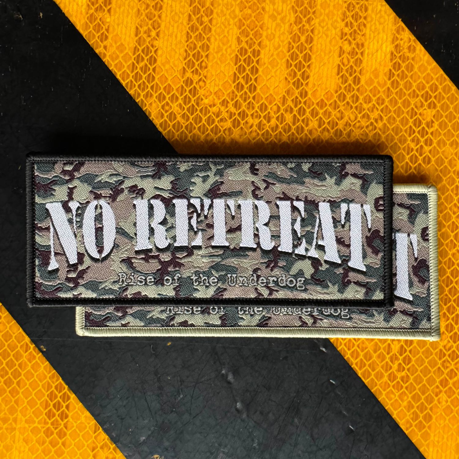 No Retreat - Rise of the Underdog woven patch