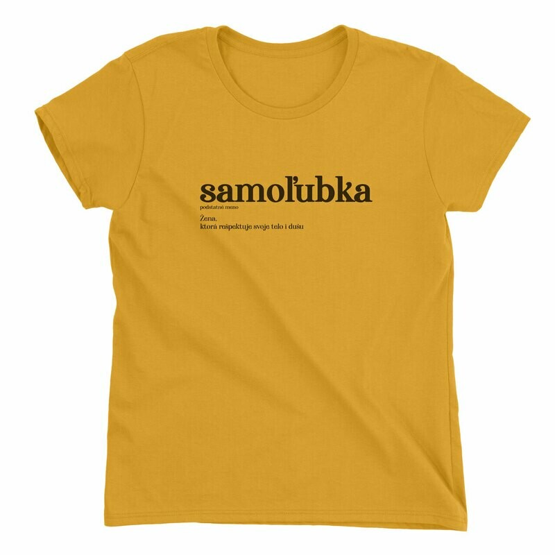 Samoľubka - dámske tričko