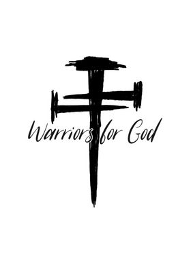 Warriors For God