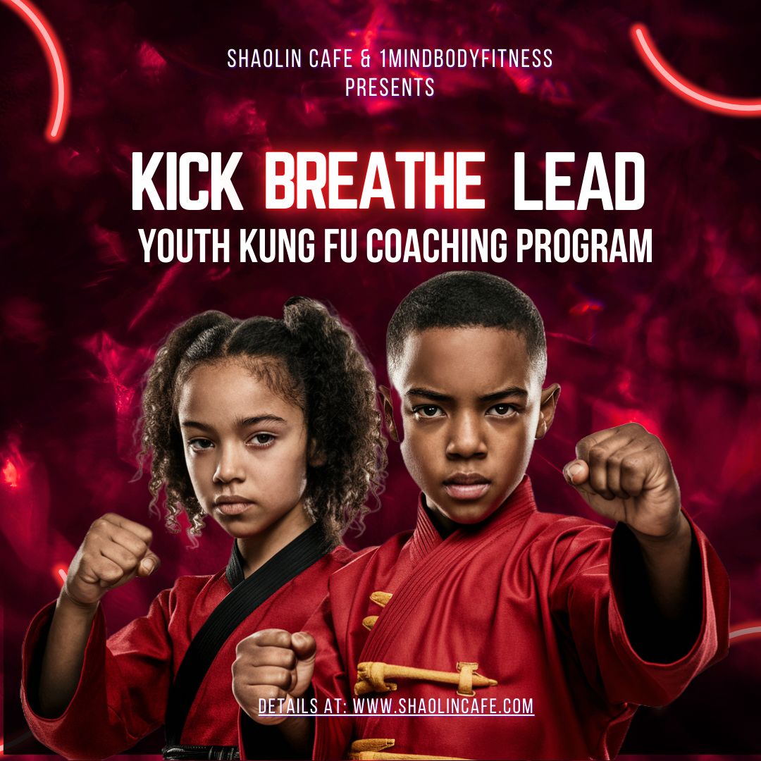 Kick, Breathe, Lead: Kung Fu Coaching Mentor Program