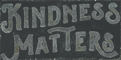KINDNESS MATTERS
