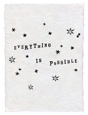 EVERYTHING IS POSSIBLE HANDMAD