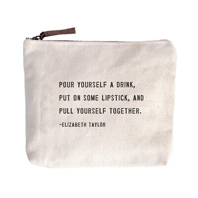 Pull Yourself Together (Elizabeth Taylor) Canvas Zip Bag - 8.5&quot;x7.5&quot;