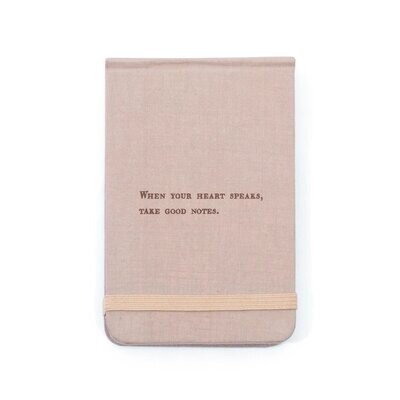 WHEN YOU HEART SPEAKS FABRIC NOTEBOOK