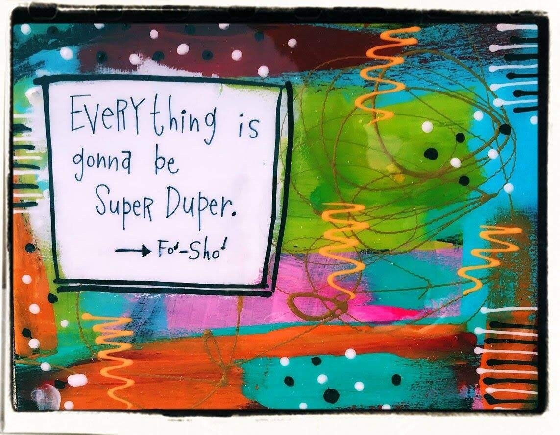 JULIE ABBOTT STOCK ARTWORK - INSPIRATIONAL ASSORTMENT #1, SIZE: MINI, QUOTE/DESIGN: SUPER DUPER