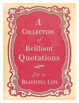 BRILLIANT QUOTATIONS