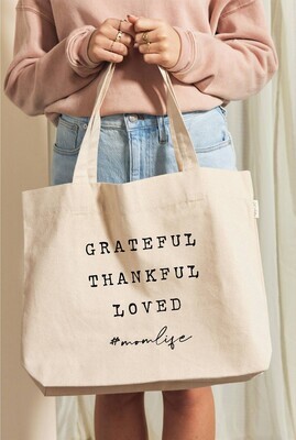GRATEFUL THANKFUL LOVED CANVAS TOTE BAG