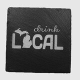 DRINK LOCAL MICHIGAN COASTER