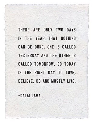 TODAY IS THE RIGHT DAY HANDMADE PAPER
