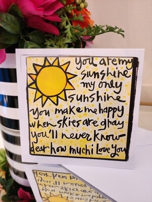 You Are My Sunshine Blank Greeting Card