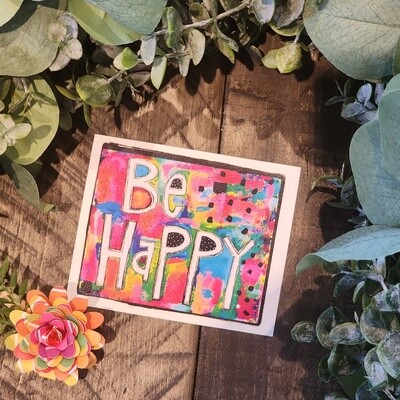 Be Happy Sticker