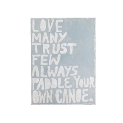 PADDLE YOUR OWN CANOE ART POSTER-12X16