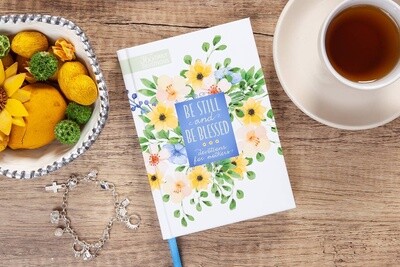 Be Still and Be Blessed (Devotional)