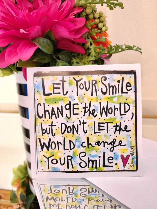 Let Your Smile Blank Greeting Card