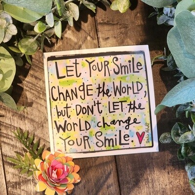 Let Your Smile Sticker