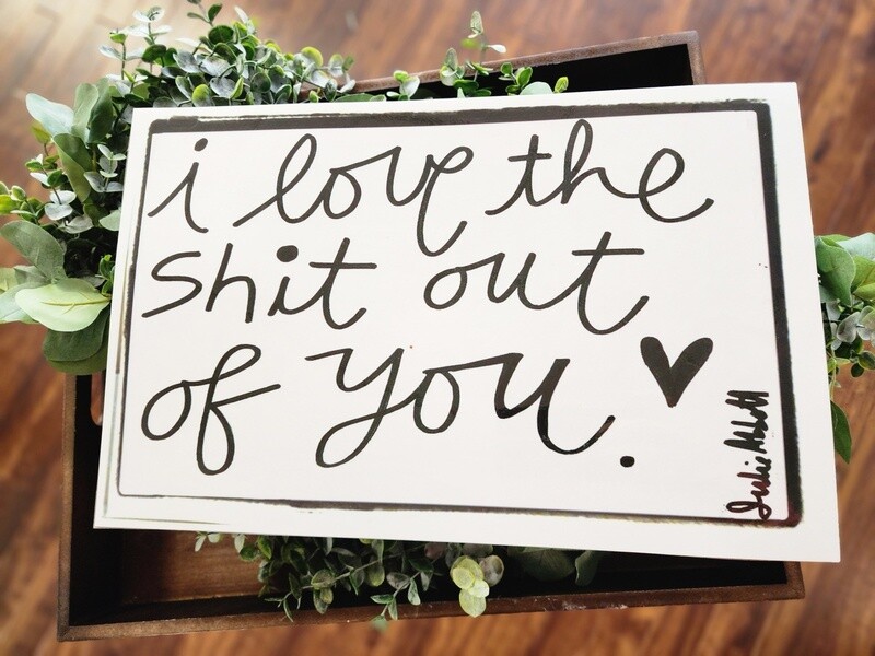 I Love The Sh*t Insert for Acrylic Serving Tray