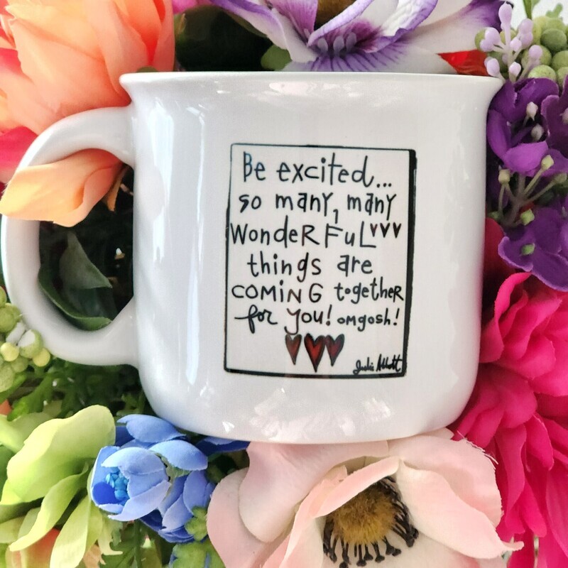 Be Excited Campfire Mug