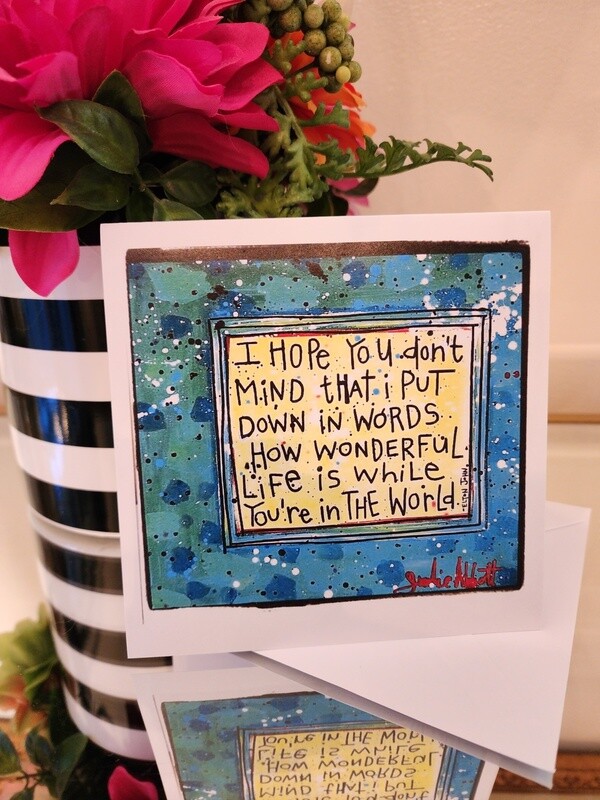 I Hope You Don&#39;t Mind Blank Greeting Card - Blue
