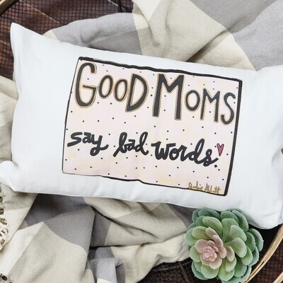 Good Moms Pillow