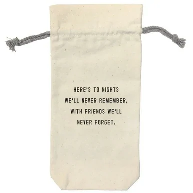 HERE&#39;S TO THE NIGHTS WINE BAG