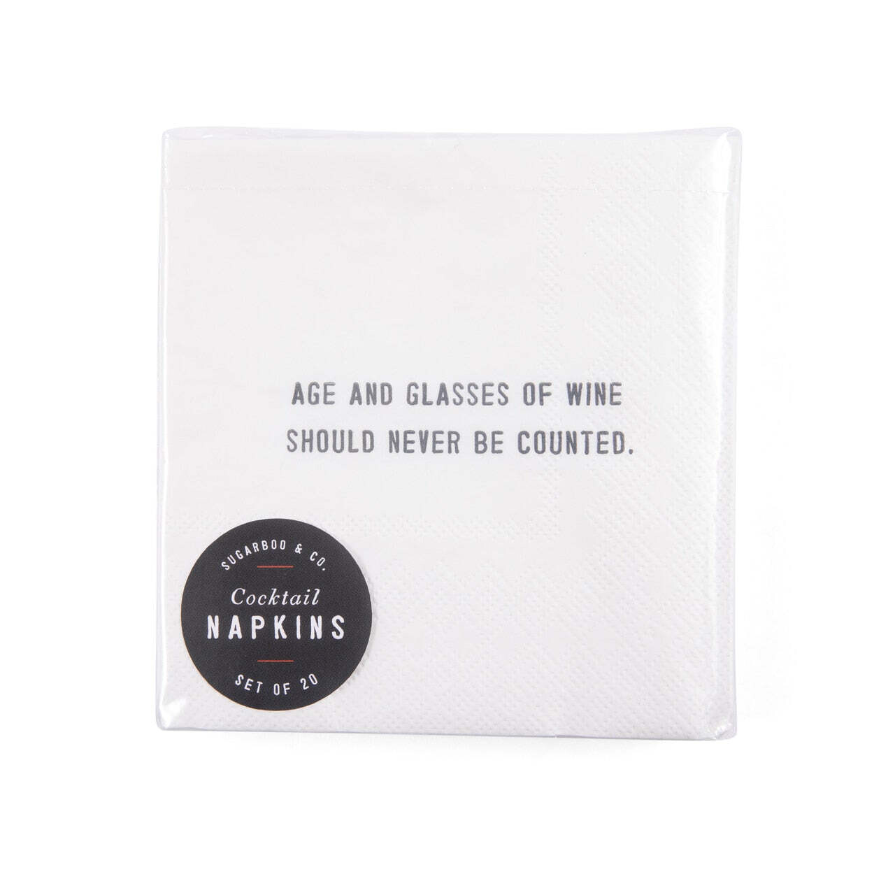 COCKTAIL NAPKINS, QUOTE: AGE
