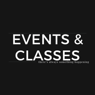 Events &amp; Classes