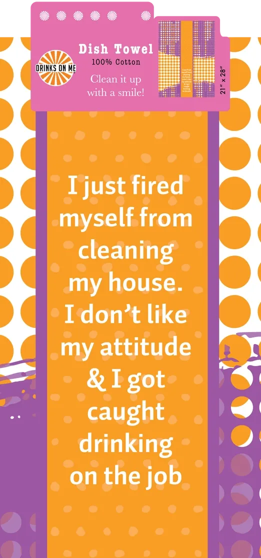 DISH TOWEL: Fired