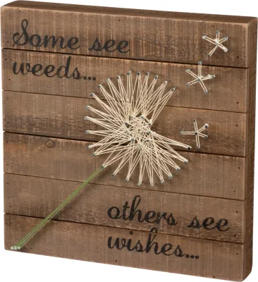 Some See Weeds, Others See Wishes... String Art