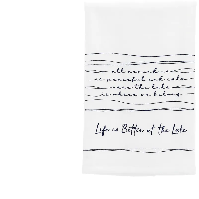 Better at the Lake - 100% Cotton Tea Towel