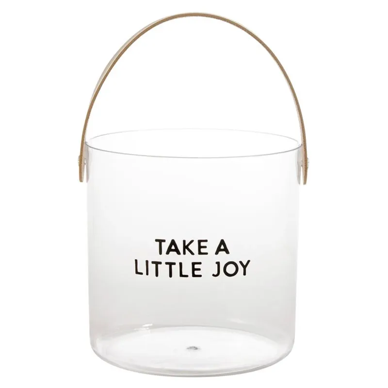 Acrylic Ice Bucket - Take a Little Joy