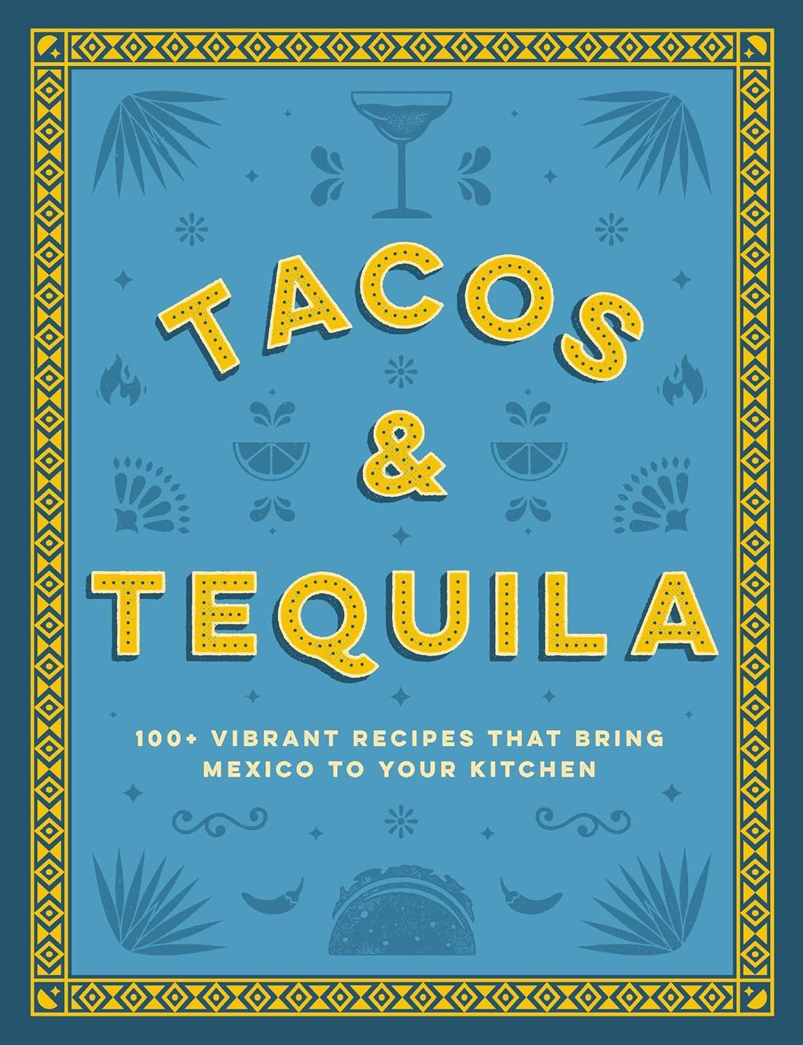 Tacos &amp; Tequila