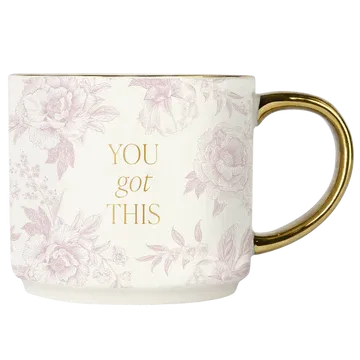 You Got This Coffee Mug