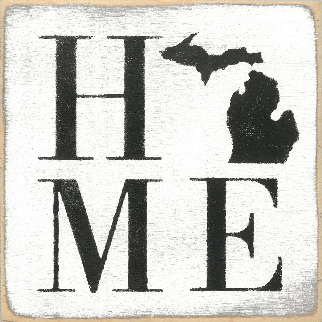Home Michigan Sign