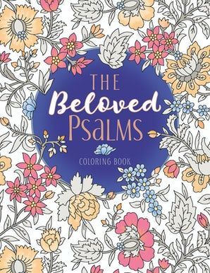 The Beloved Psalms (Coloring Book)