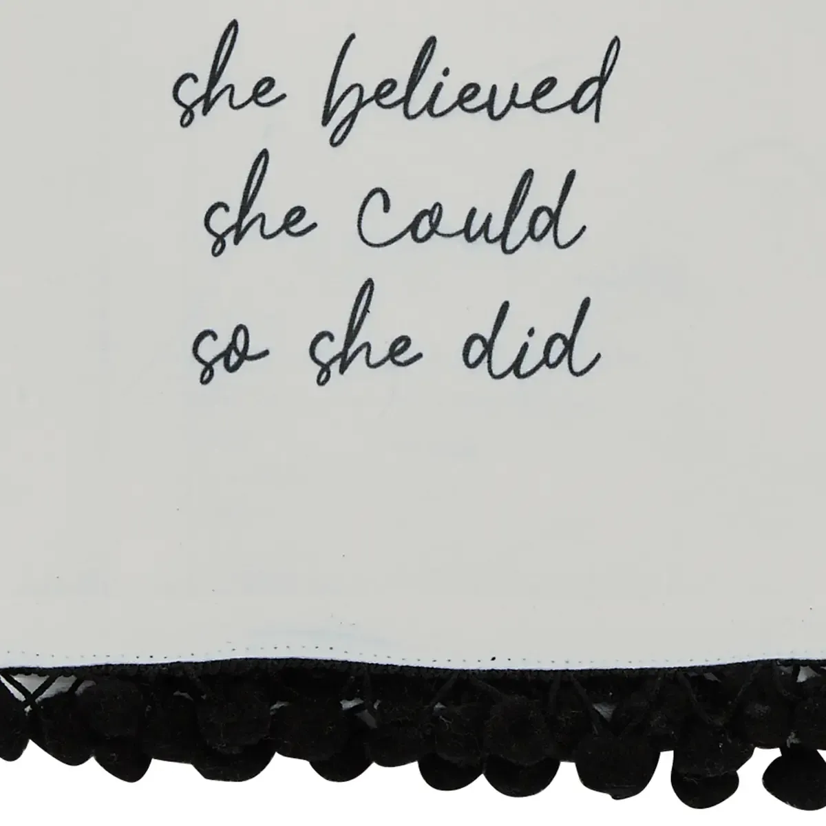 She Believed She Could Decorative Dishtowel