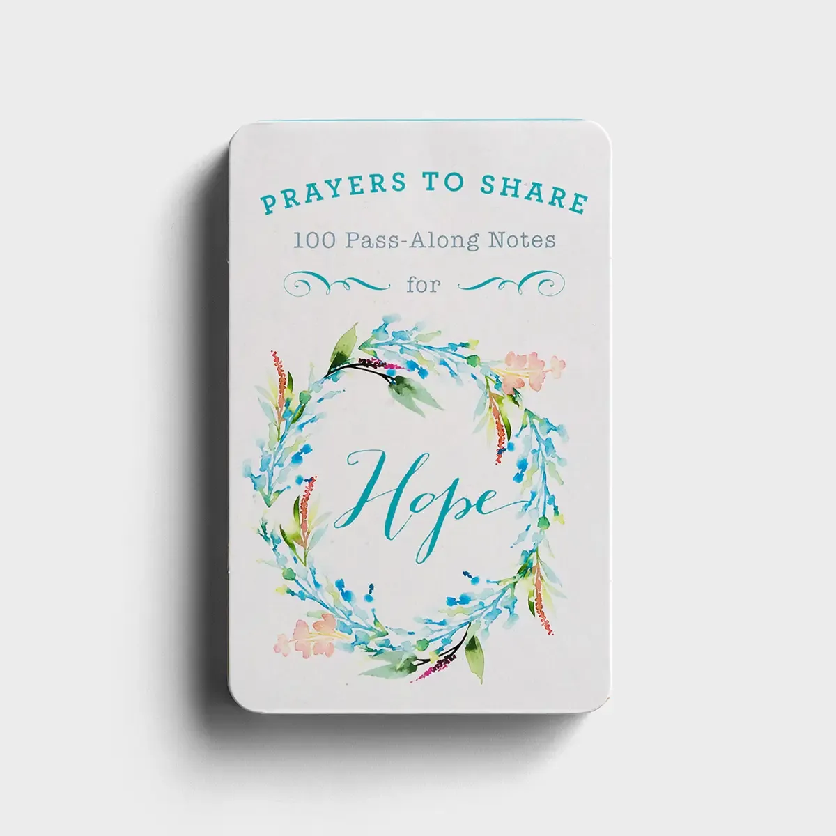 Prayers to Share: 100 Pass-Along Notes for Hope