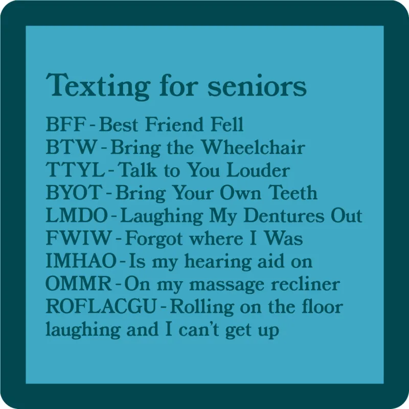 Coaster Texting for Seniors | Funny Gift | Home Bar Decor